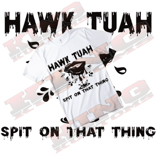 Hawk Tuah 4